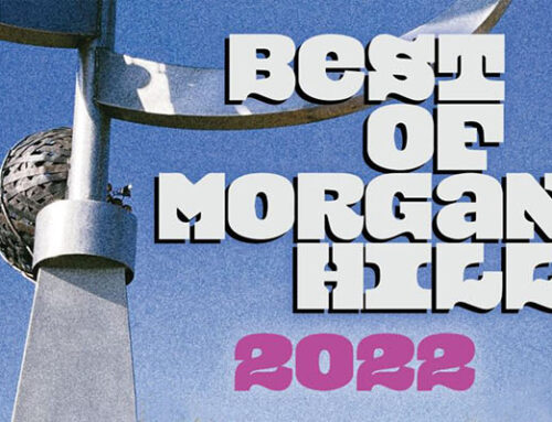 Best of Morgan Hill – We’re Feeling the Love